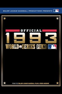 1993 Toronto Blue Jays: The Official World Series Film