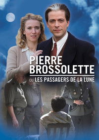 Pierre Brossolette ou les passagers de la lune