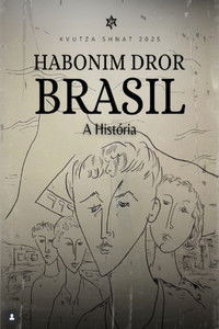 Habonim Dror Brasil - A História