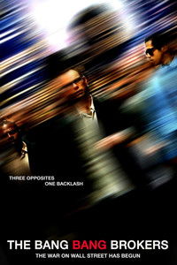 The Bang Bang Brokers