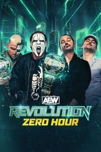 AEW Revolution 2024: Zero Hour