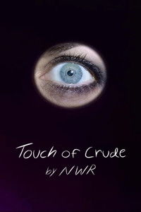 Touch of Crude