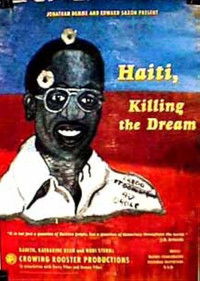 Haiti: Killing the Dream