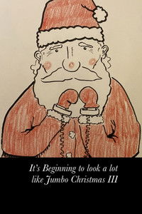 It's beginning to look a lot like Jumbo Christmas III