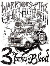 3 Inches Of Blood: Warriors Of The Great White North