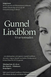 Gunnel Lindblom: Ut ur tystnaden