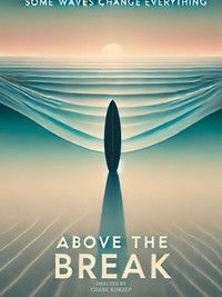 Above the Break