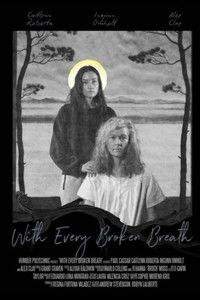With Every Broken Breath