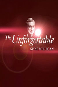 The Unforgettable Spike Milligan