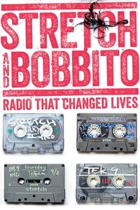 Stretch and Bobbito: Radio That Changed Lives