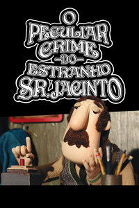 O Peculiar Crime do Estranho Sr. Jacinto
