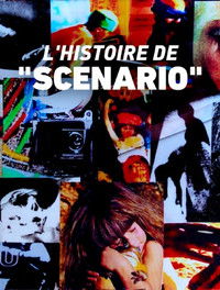 L'histoire de "Scénario"