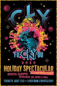 CKY: fuCKYyou 2020 Holiday Spectacular