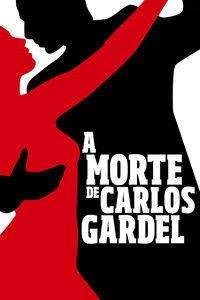 A Morte de Carlos Gardel