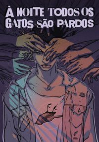 À noite todos os gatos são pardos