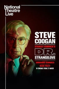 National Theatre Live: Dr. Strangelove