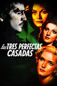 Las tres perfectas casadas