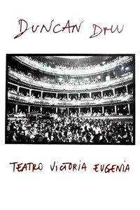 Duncan Dhu - Teatro Victoria Eugenia