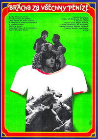 Brácha za všechny peníze