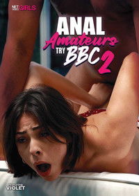 Anal Amateurs Try BBC 2