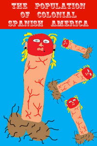 A População da América Espanhola Colonial