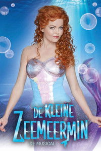 De Kleine Zeemeermin De Musical