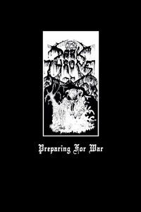 Darkthrone: Preparing for War
