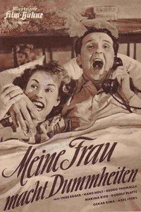 Meine Frau macht Dummheiten