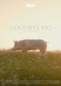 Goodbye Pig