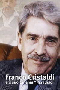 Franco Cristaldi e il suo cinema Paradiso