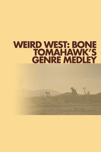 Weird West: Bone Tomahawk's Genre Medley