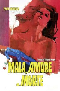 Mala, amore e morte
