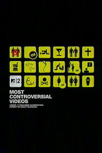 MTV2's Most Controversial Videos