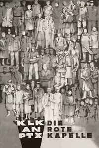 KLK an PTX - Die Rote Kapelle