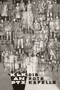 KLK an PTX - Die Rote Kapelle