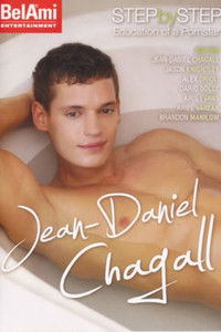 Step by Step Education of a Pornstar: Jean-Daniel Chagall