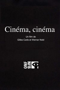 Cinéma, cinéma