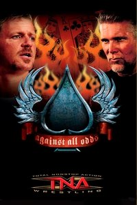TNA Against All Odds 2005