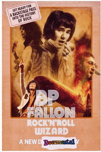 BP Fallon: Rock'n'Roll Wizard
