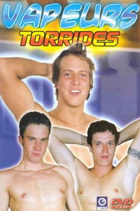 Vapeurs torrides