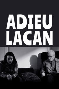 Adieu, Lacan