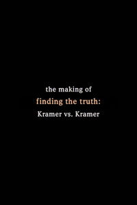 Finding the Truth: The Making of 'Kramer vs. Kramer'