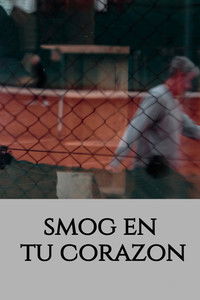 Smog en tu corazón