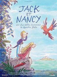 Jack et Nancy - Les plus belles histoires de Quentin Blake
