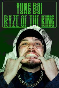 Yung Boi: Ryze of the King