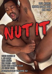 BruthaLoad 12: Nut It