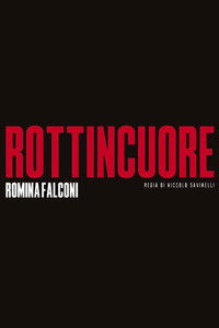 Rottincuore - Il discofilm