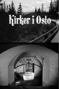 Oslofilm: Kirker i Oslo
