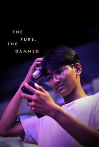 The Pure, The Damned