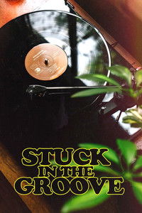 Stuck in the Groove